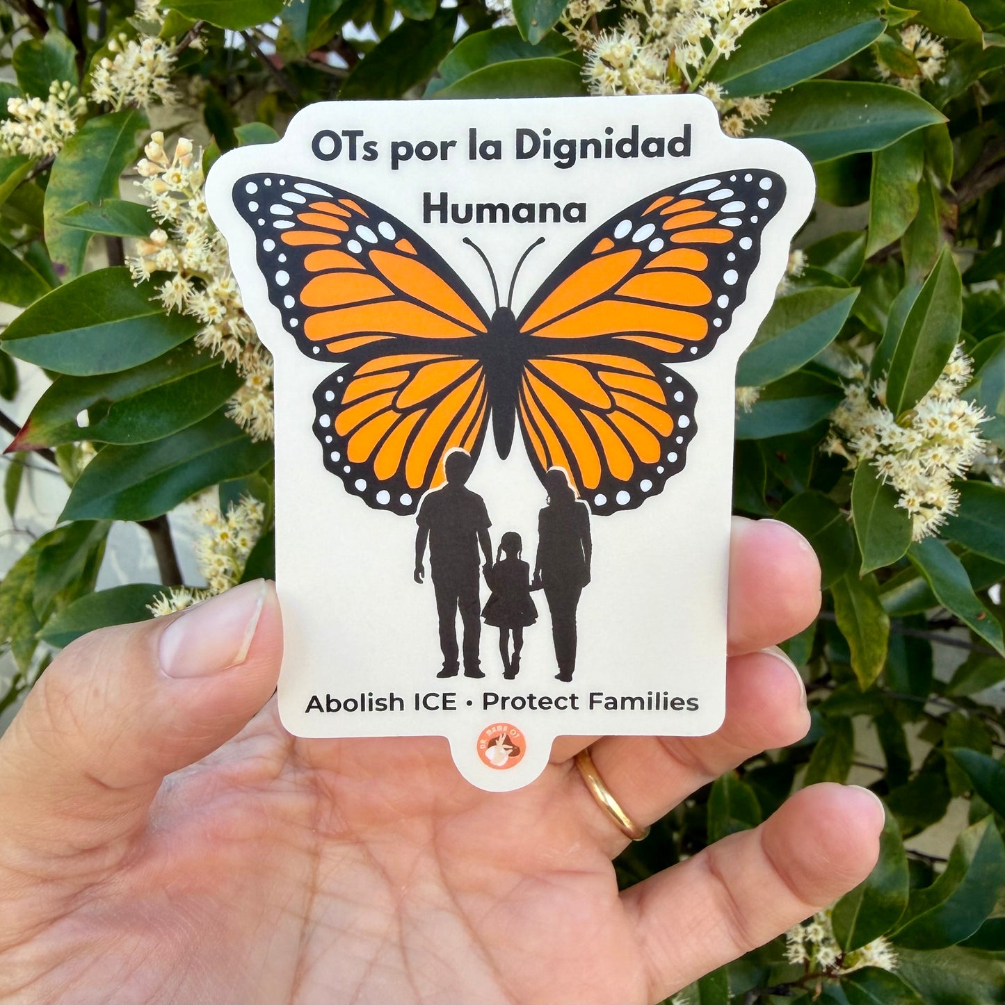 OTs por la Dignidad Humana | Occupational Therapy Dignity & Advocacy Sticker