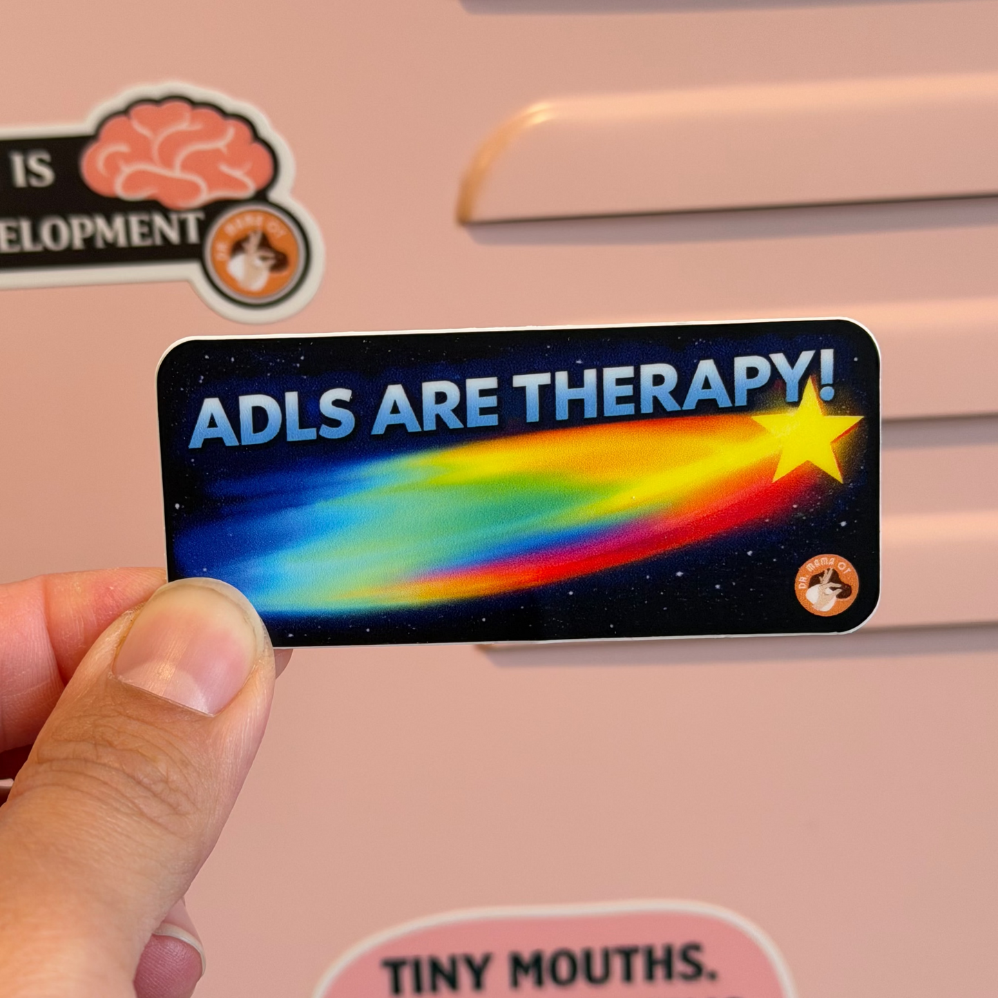 ADLs Are Therapy Sticker | Occupational Therapy Humor