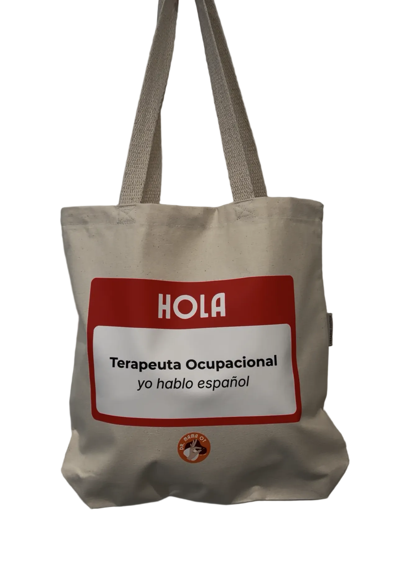 Hola Terapeuta Ocupacional Tote | Bilingual OT Advocacy Merchandise