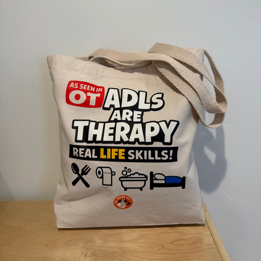 ADLs Are Therapy Tote Bag | Occupational Therapy Gift & OT Tote