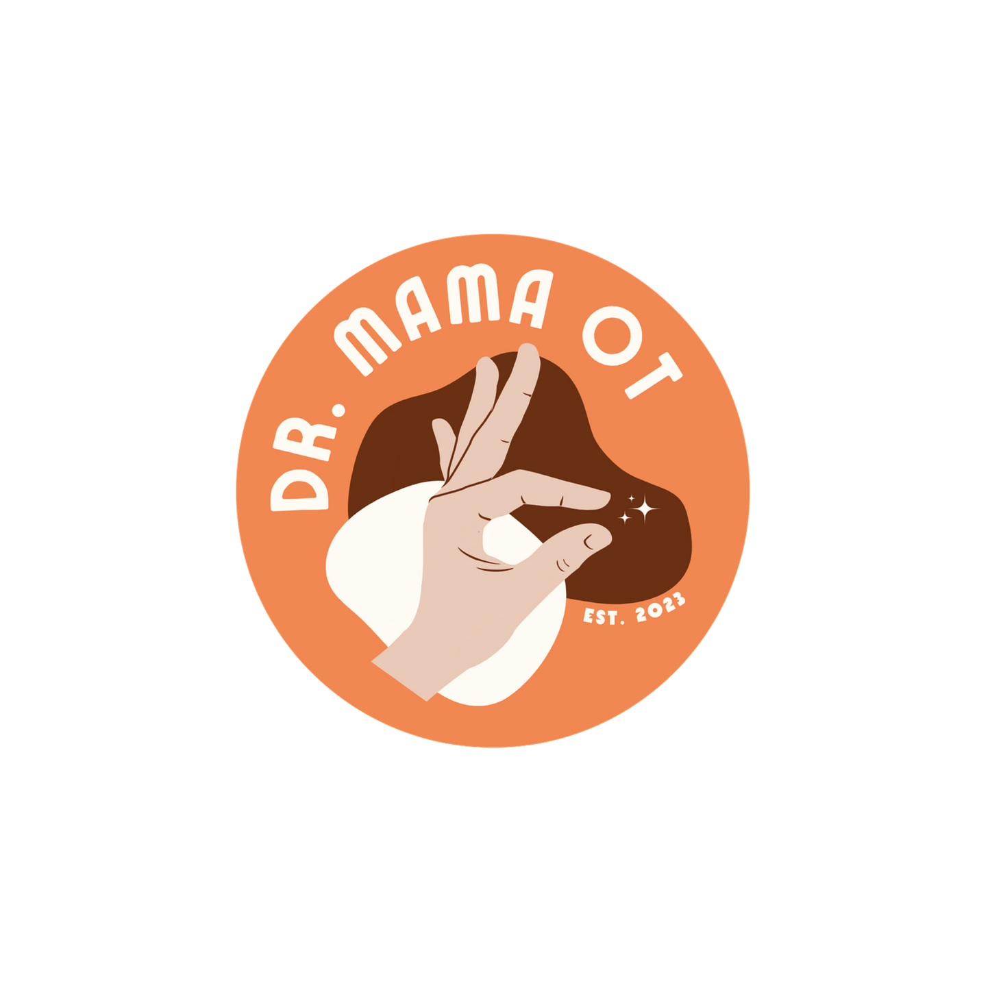Dr. Mama OT Sticker | Occupational Therapy Advocacy