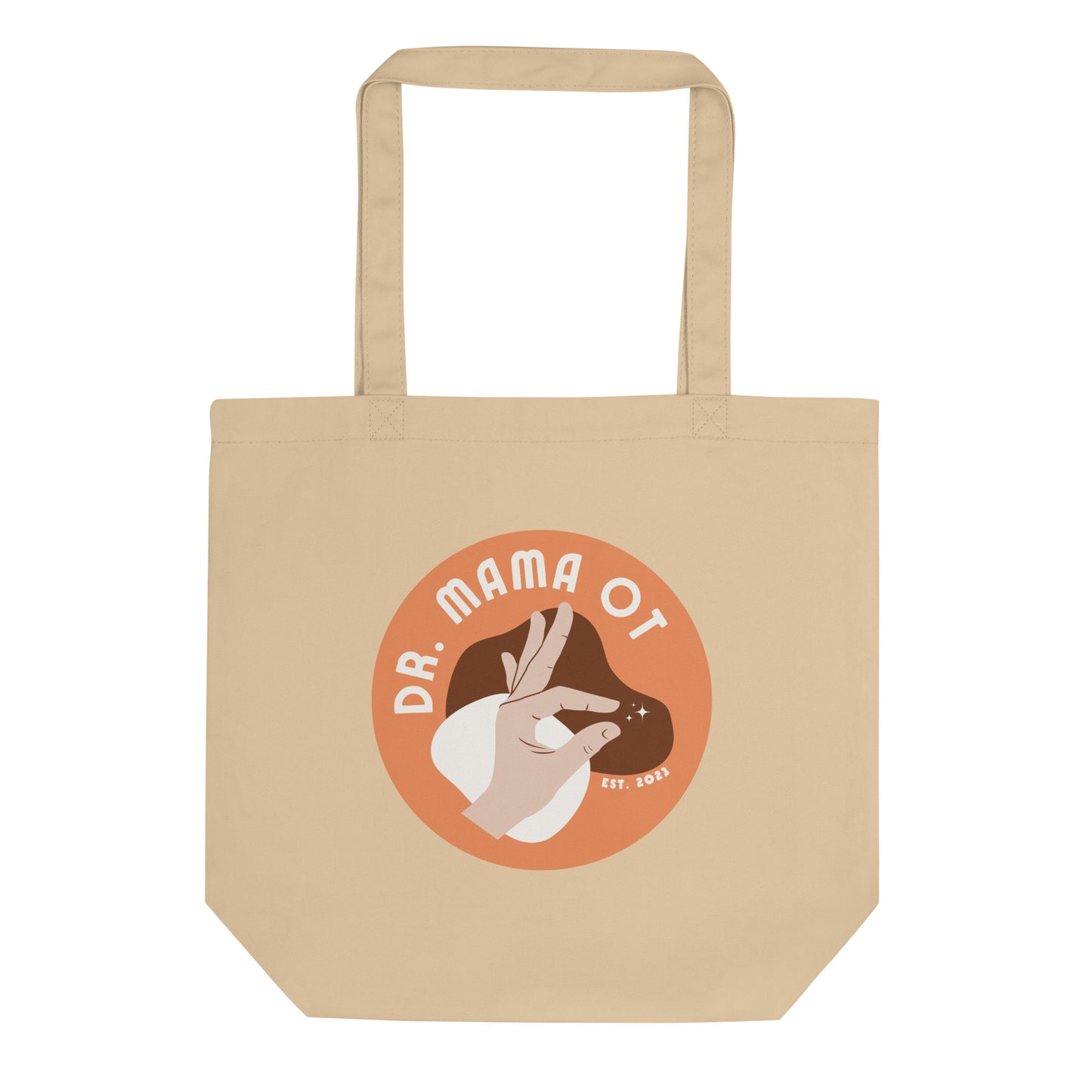 Dr. Mama OT: Eco Tote Bag