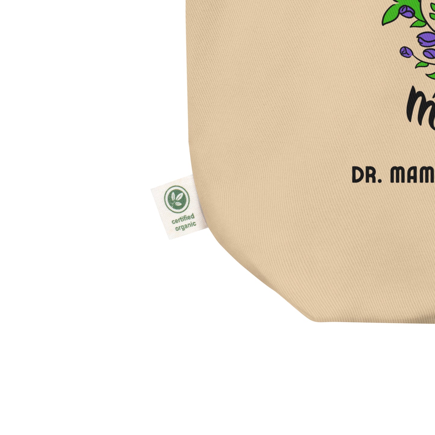 Mama Matters Too: Eco Tote Bag