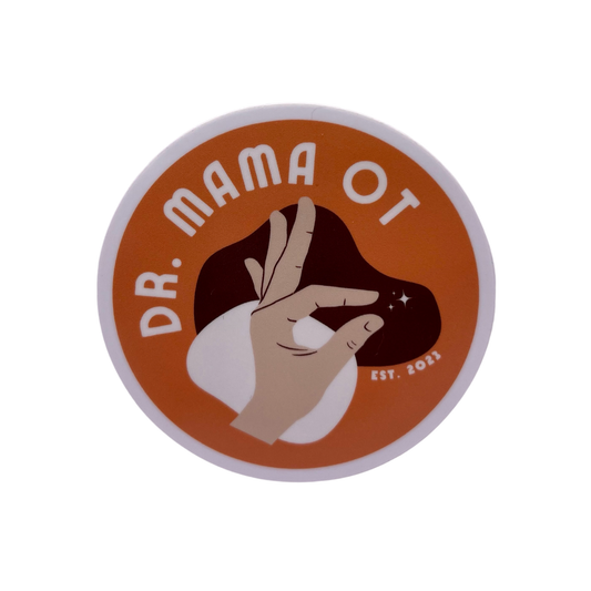 Dr. Mama OT Sticker